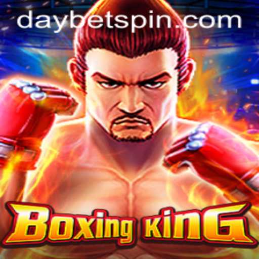 Unpacking the Excitement: How BoxingKing Revolutionizes Sports Gaming with DAYBET