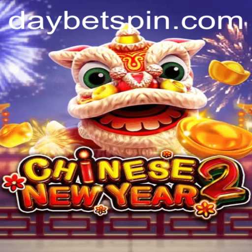 Discover the Exciting World of CHINESENEWYEAR2 and the DAYBET Feature