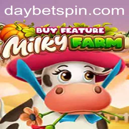 Exploring the Exciting World of MilkyFarmBuyFeature and the DAYBET Phenomenon